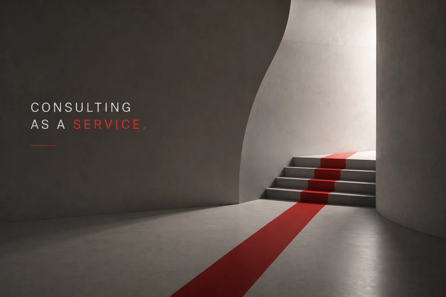 Consulting as a Service.